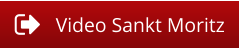 Video Sankt Moritz