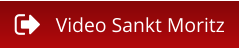 Video Sankt Moritz